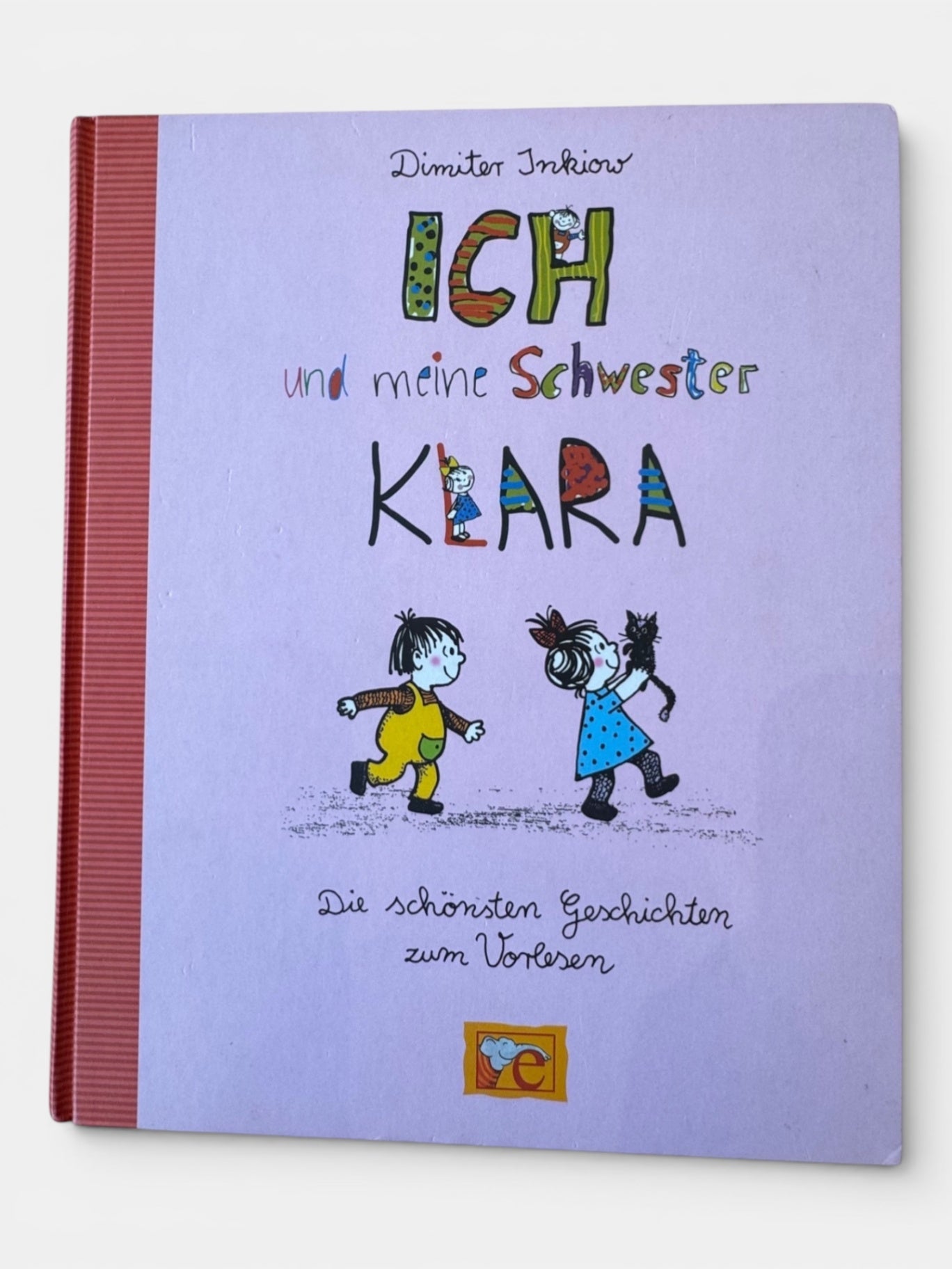 Buch 'ICH und meine Schwester KLARA' | Ellermann
